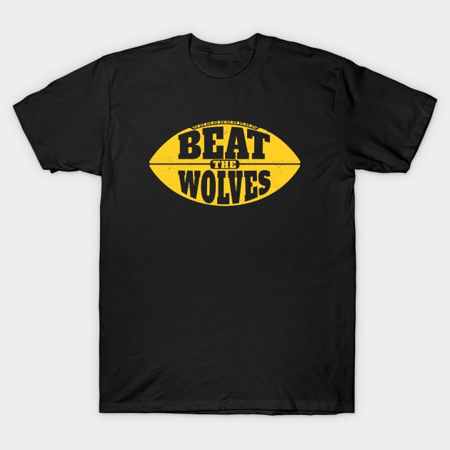 Beat the Wolves // Vintage Football Grunge Gameday T-Shirt by SLAG_Creative